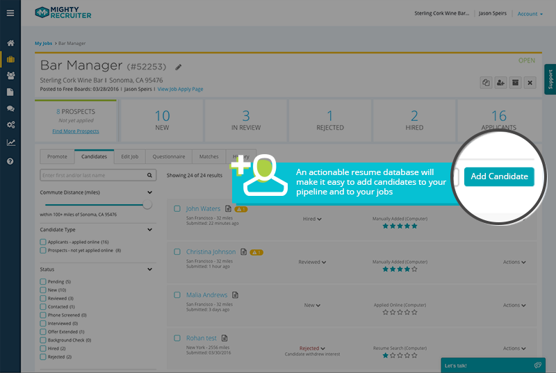 A good resume database allows you to add candidates to a pipeline